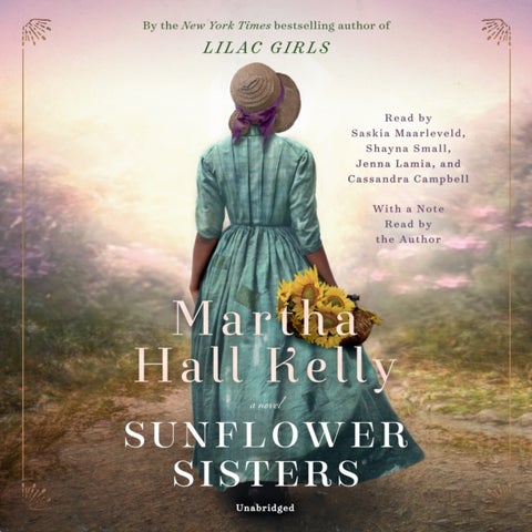Sunflower Sisters - A Novel