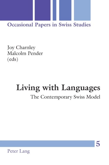 Living with Languages - The Contemporary Swiss Model