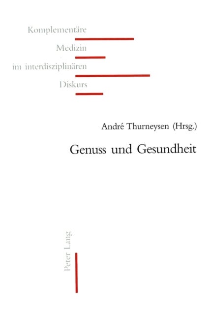 Genuss und Gesundheit
