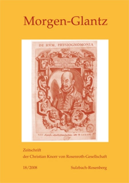 Morgen-Glantz 18/2008 - Zeitschrift Der Christian Knorr Von Rosenroth-Gesellschaft