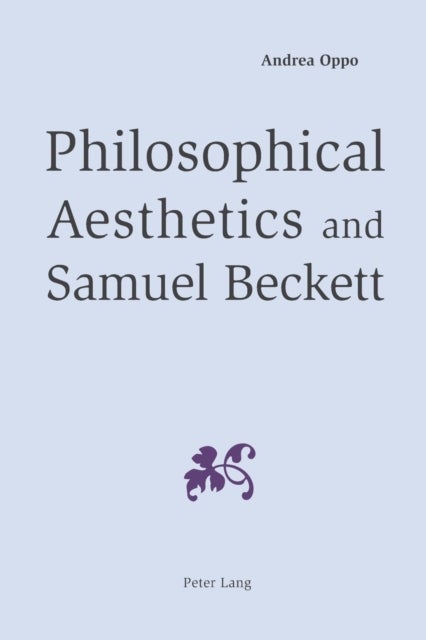 Philosophical Aesthetics and Samuel Beckett