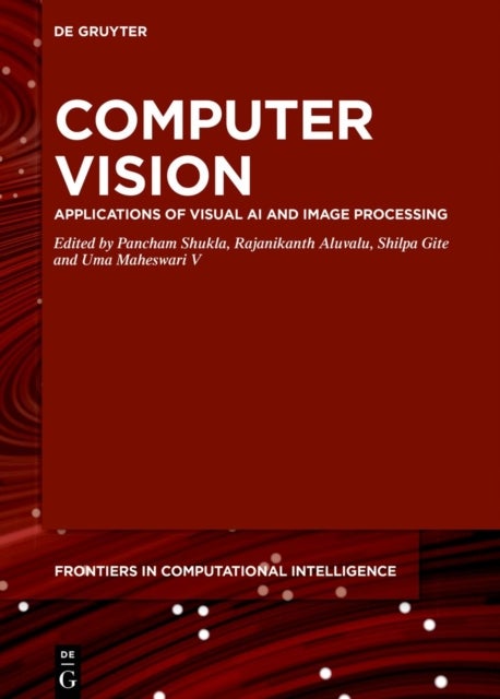 Computer Vision - Applications of Visual AI and Image Processing