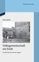 Volksgemeinschaft am Ende