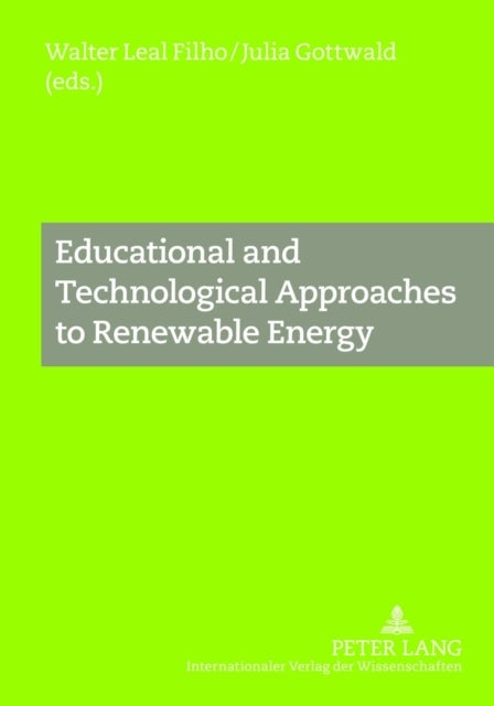 Educational and Technological Approaches to Renewable Energy