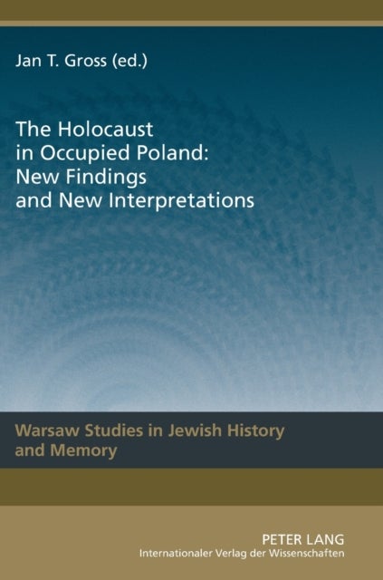 The Holocaust in Occupied Poland