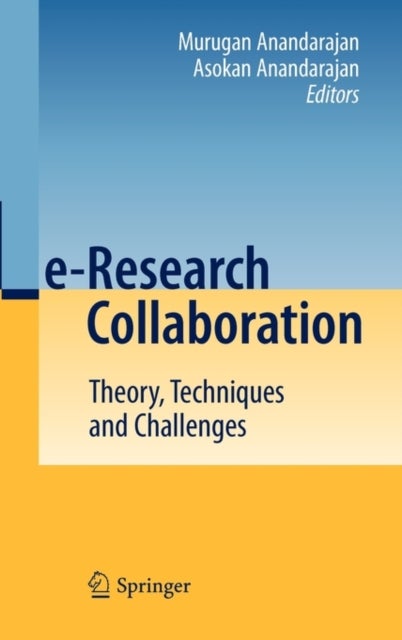 e-Research Collaboration - Theory, Techniques and Challenges