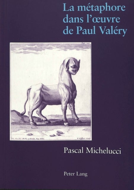 La métaphore dans l’œuvre de Paul Valéry
