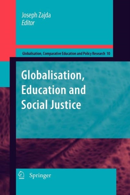 Globalization, Education and Social Justice