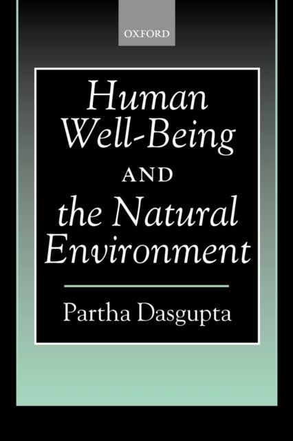 Human Well-Being and the Natural Environment