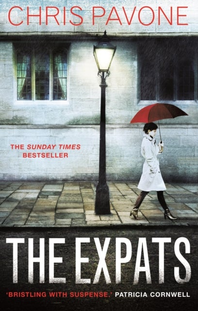 Expats - THE SUNDAY TIMES BESTSELLER