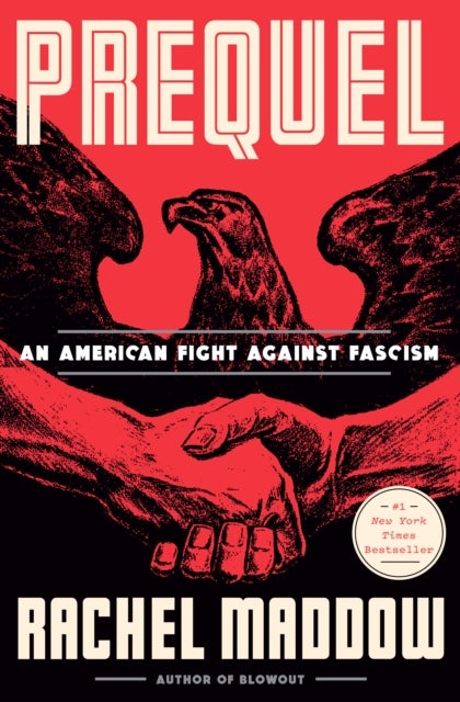Prequel: An American Fight Against Fascism - An American Fight Against Fascism