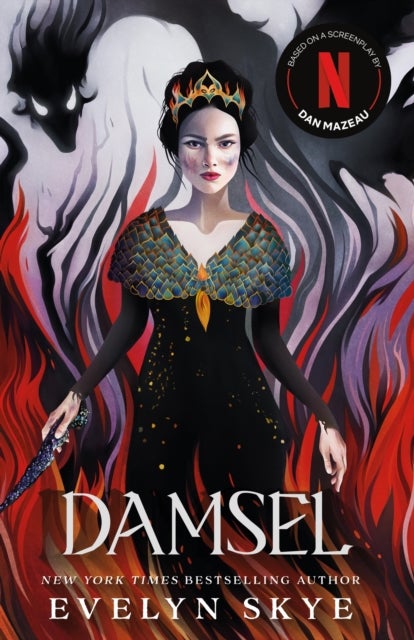 Damsel - A timeless feminist fantasy adventure soon to be a major Netflix film starring Millie Bobby Brown and Angela Bassett