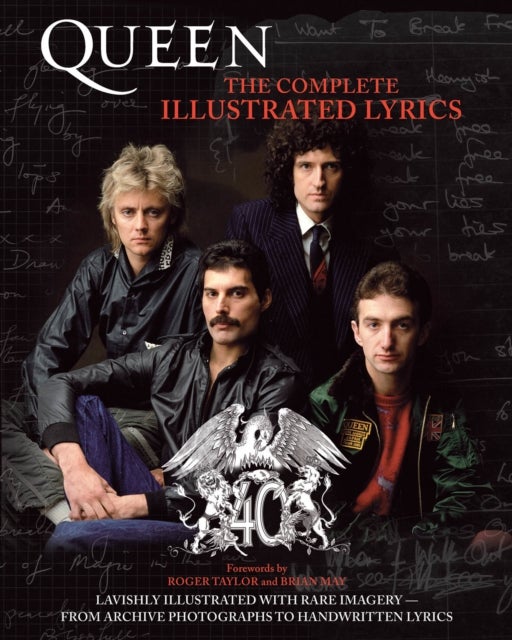 Queen - The Complete Illustrated Lyrics