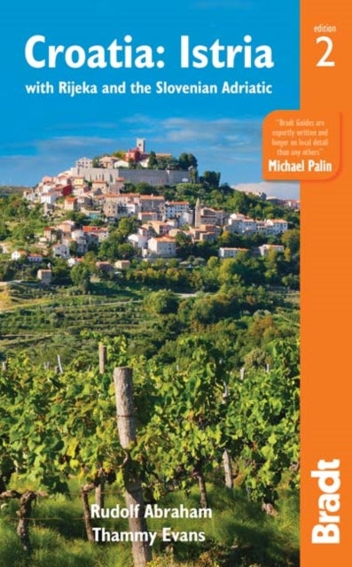 Croatia: Istria - with Rijeka and the Slovenian Adriatic