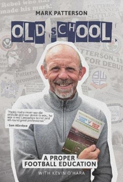 Old School - A Proper Football Education
