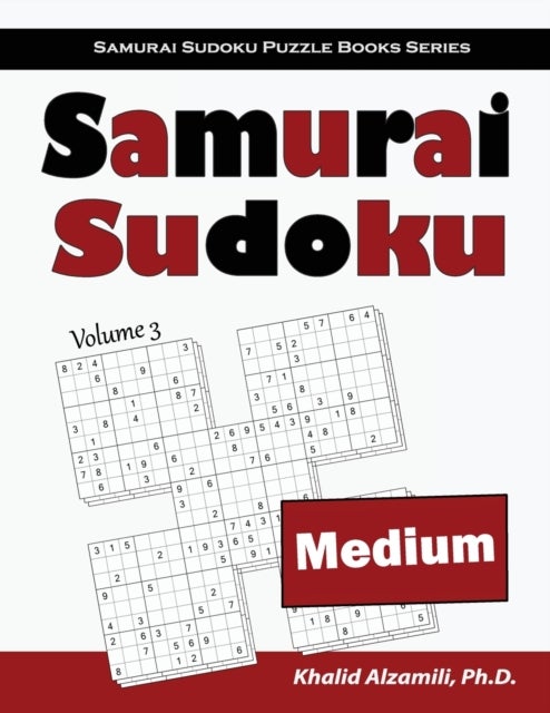 Samurai Sudoku - 500 Medium Sudoku Puzzles Overlapping into 100 Samurai Style