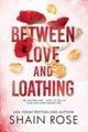 Between Love and Loathing. The Hardy Billionaire 2