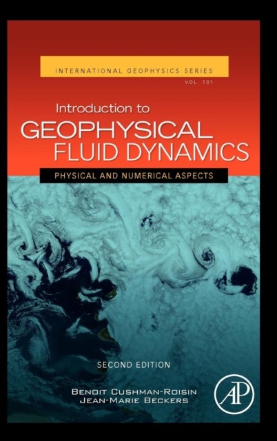Introduction to Geophysical Fluid Dynamics - Physical and Numerical Aspects
