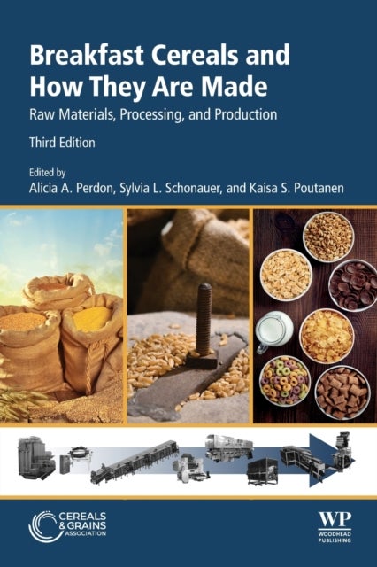 Breakfast Cereals and How They Are Made - Raw Materials, Processing, and Production
