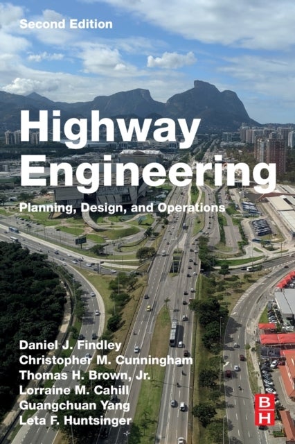 Highway Engineering - Planning, Design, and Operations