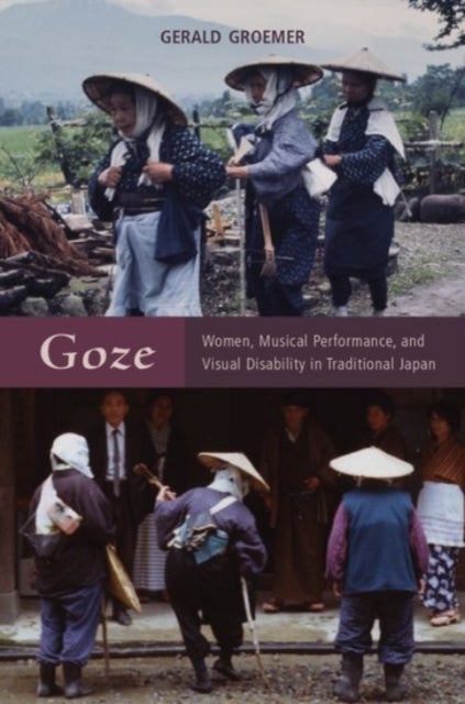 Goze - Women, Musical Performance, and Visual Disability in Traditional Japan