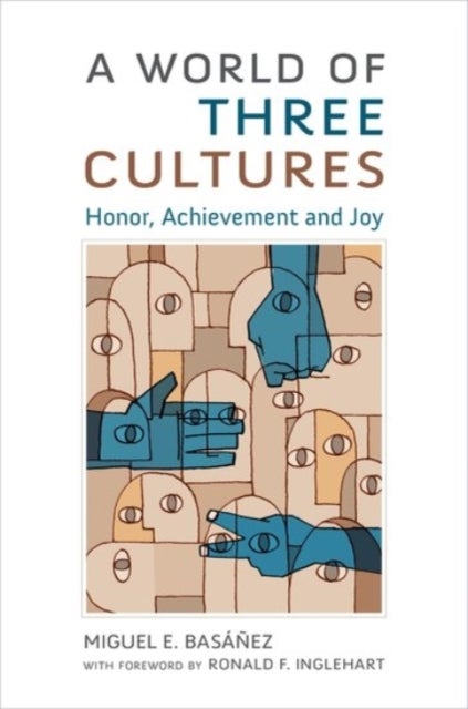 A World of Three Cultures - Honor, Achievement and Joy