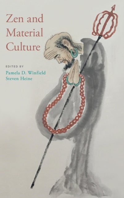 Zen and Material Culture