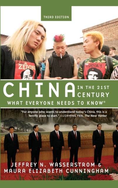 China in the 21st Century - What Everyone Needs to Know®