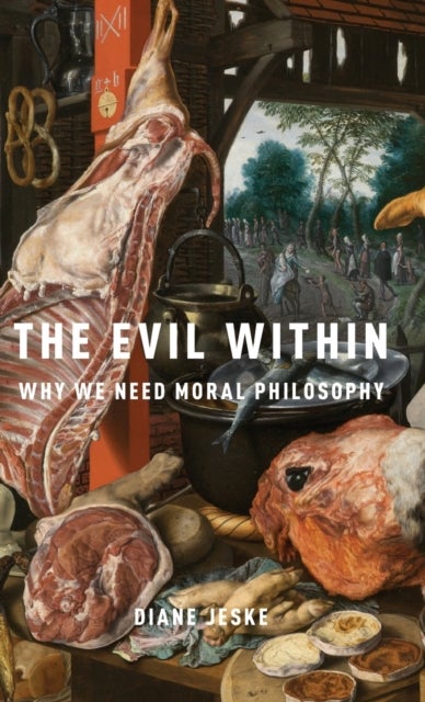 EVIL WITHIN C - Why We Need Moral Philosophy