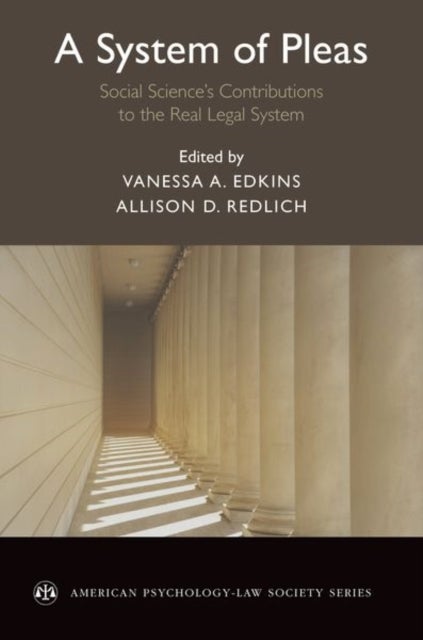 A System of Pleas - Social Sciences Contributions to the Real Legal System