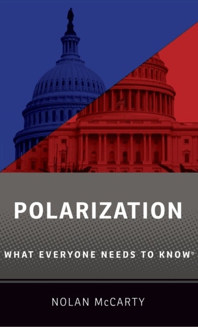 Polarization - What Everyone Needs to Know®