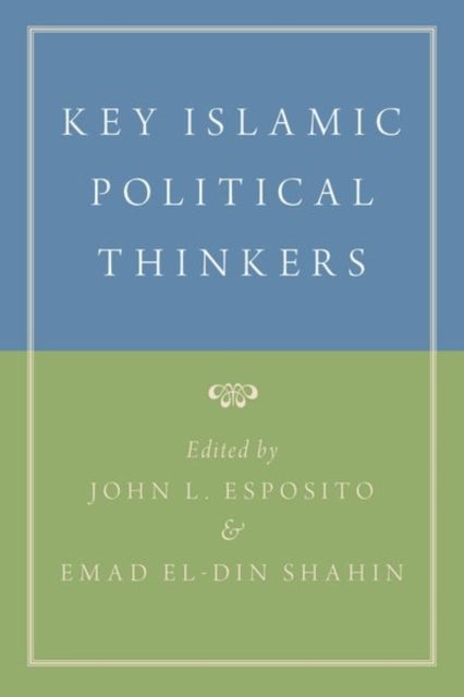 Key Islamic Political Thinkers