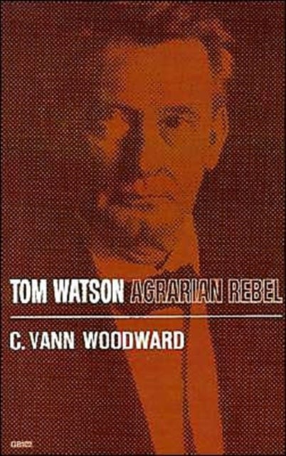 Tom Watson - Agrarian Rebel