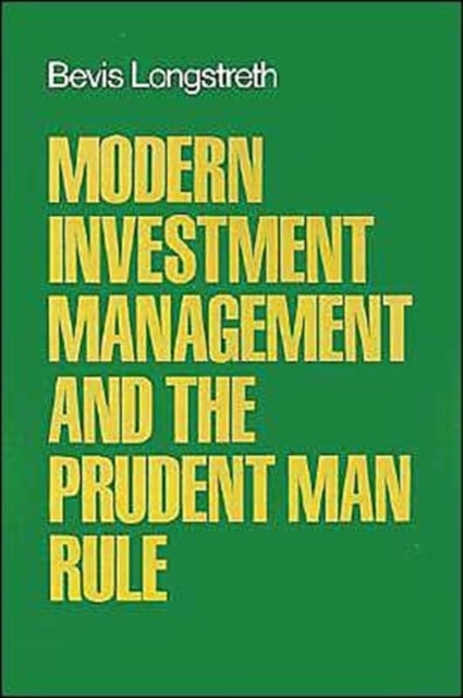Modern Investment Management and the Prudent Man Rule