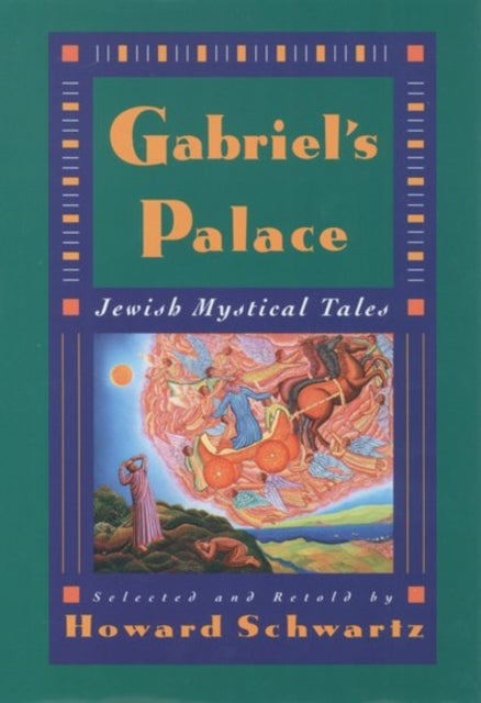 Gabriel's Palace - Jewish Mystical Tales
