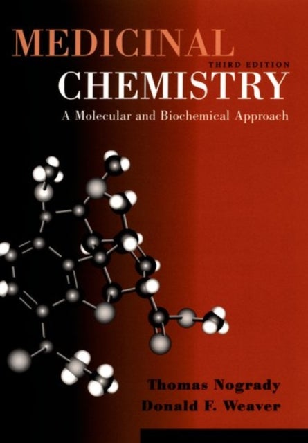 Medicinal Chemistry - A Molecular and Biochemical Approach
