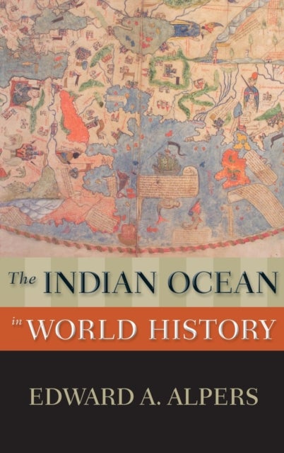 The Indian Ocean in World History