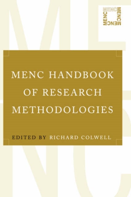 MENC Handbook of Research Methodologies