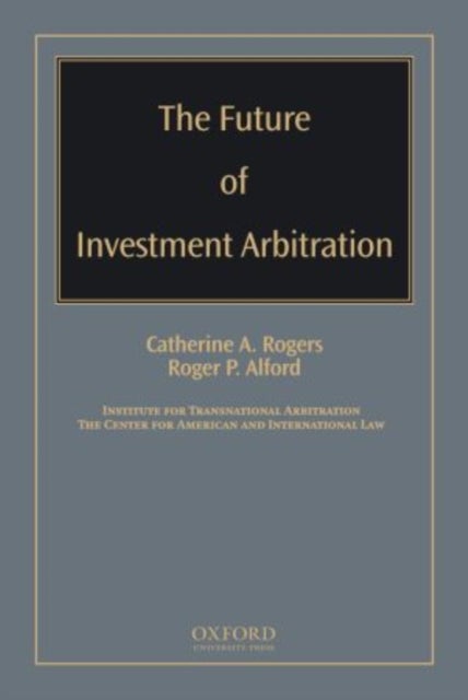The Future of Investment Arbitration