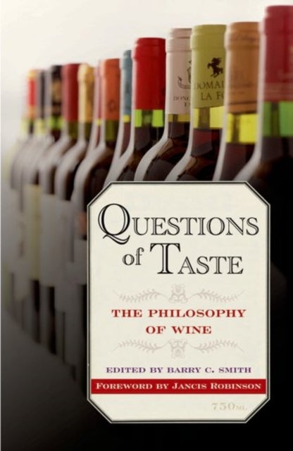Questions of Taste - The Philosophy of Wine