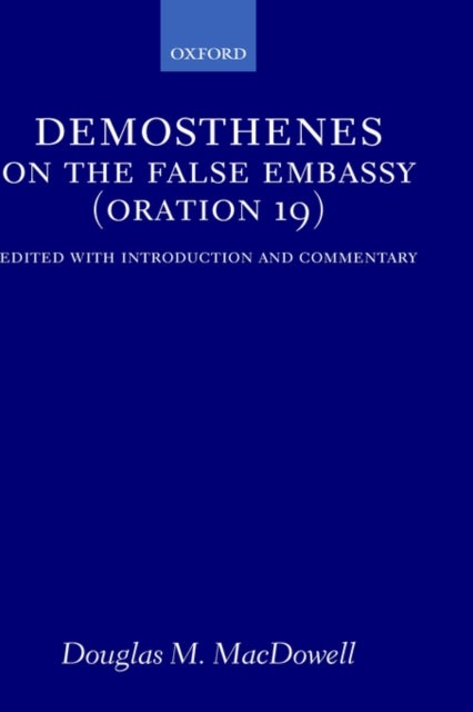 On the False Embassy (Oration 19)