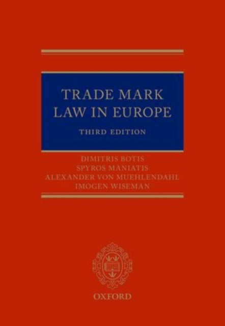 Trade Mark Law in Europe 3e