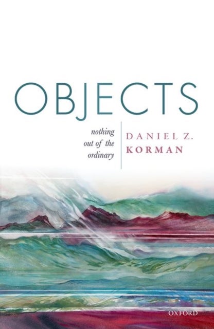 Objects - Nothing out of the Ordinary
