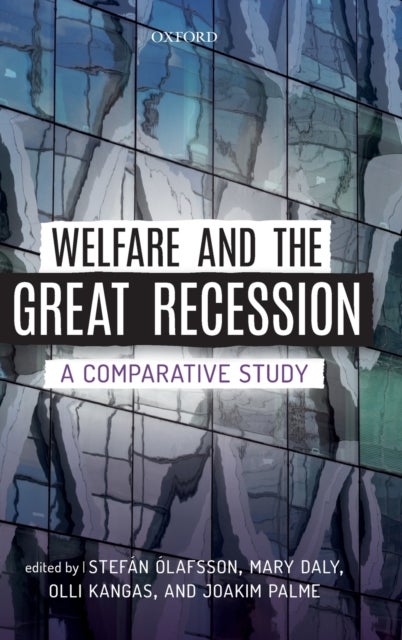 Welfare and the Great Recession - A Comparative Study