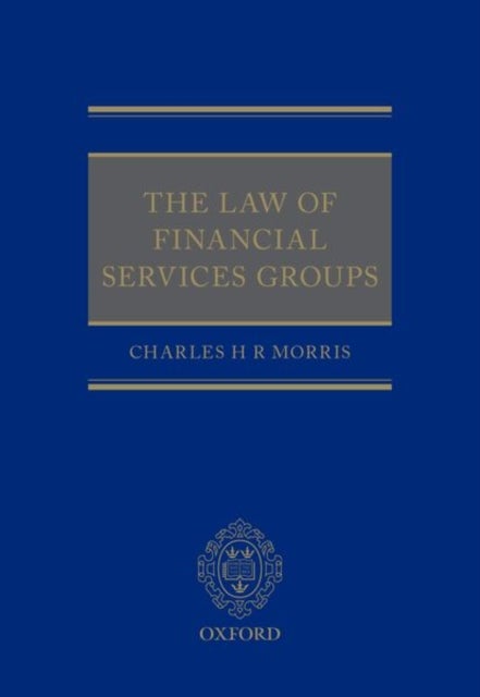 The Law of Financial Services Groups