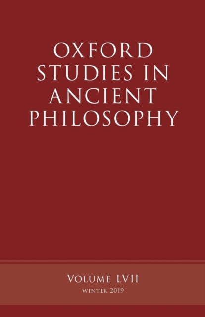 Oxford Studies in Ancient Philosophy, Volume 57