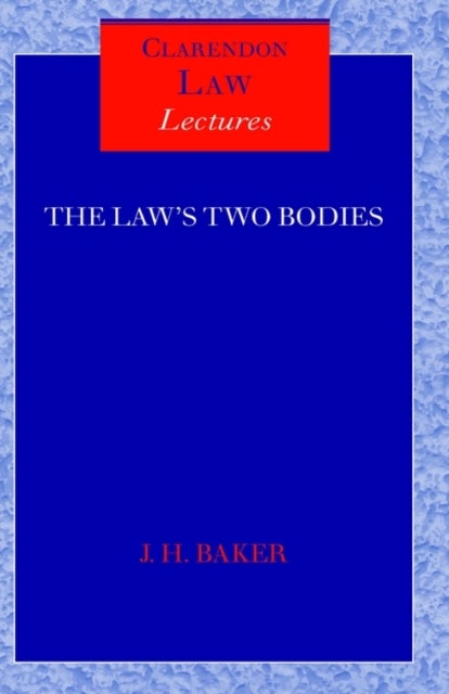The Law's Two Bodies - Some Evidential Problems in English Legal History