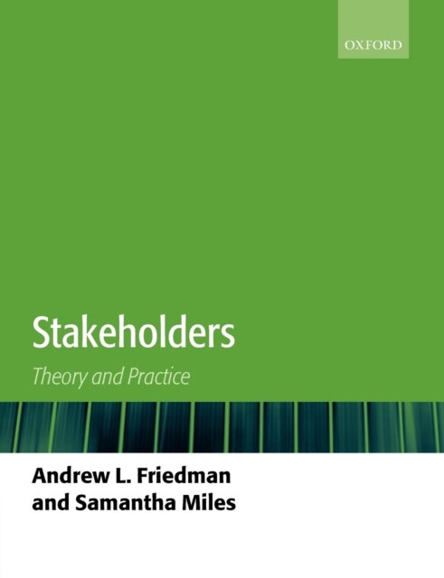Stakeholders - Theory and Practice