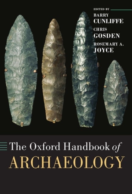 The Oxford Handbook of Archaeology