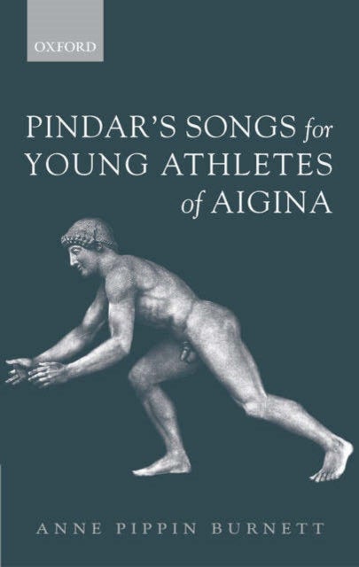 Pindar''s Songs for Young Athletes of Aigina